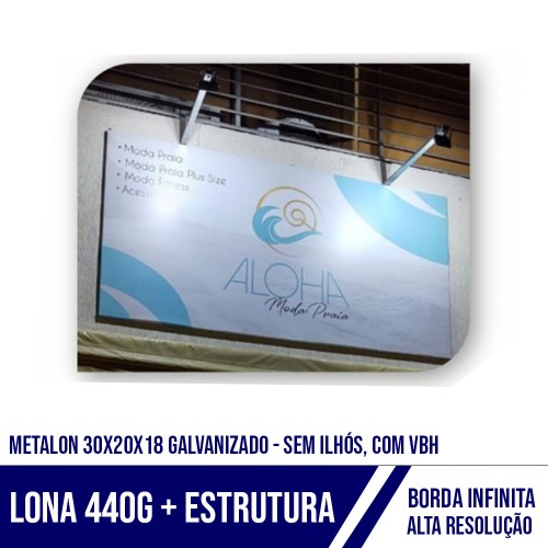Lona sem ilhos + VHB + Estrutura Metalon