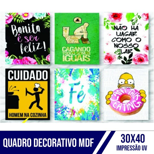 Quadro Decorativo Impressão UV MDF 6mm 30x40cm