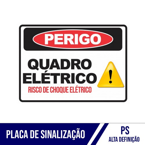 Placa de Sinalização Perigo Quadro Elétrico