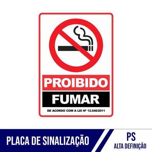 Placa de Sinalização Proibido Fumar